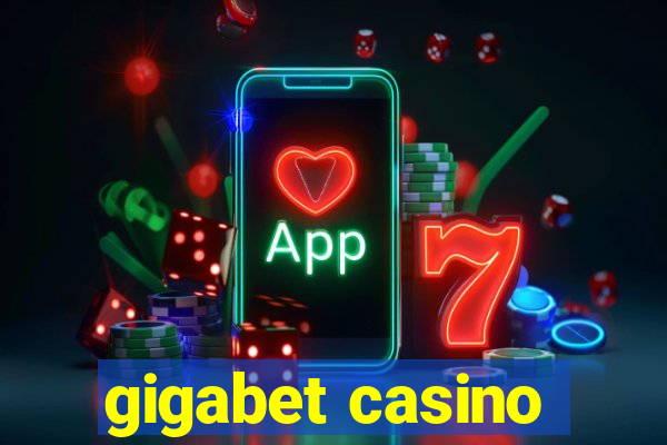 gigabet casino